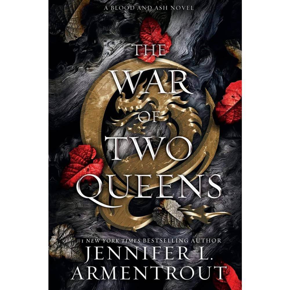 The War of Two Queens (Blood and Ash Series, Book 4) (Paperback) - Jennifer L. Armentrout